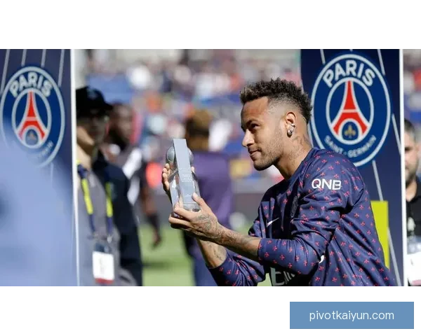 内马尔巴黎首秀表现引发关注，展现出色竞技状态